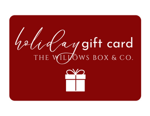 Willows Box E-Gift Card