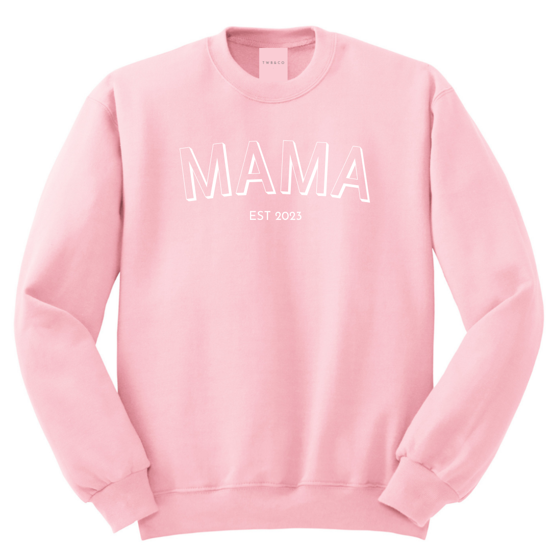 Mama Pink Sweatshirt